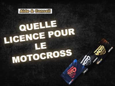 Quelle licence pour rouler en motocross ?
