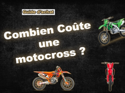 Combien coûte une motocross ?